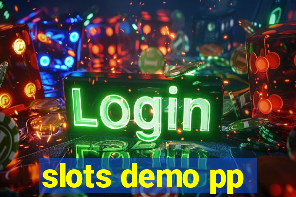 slots demo pp